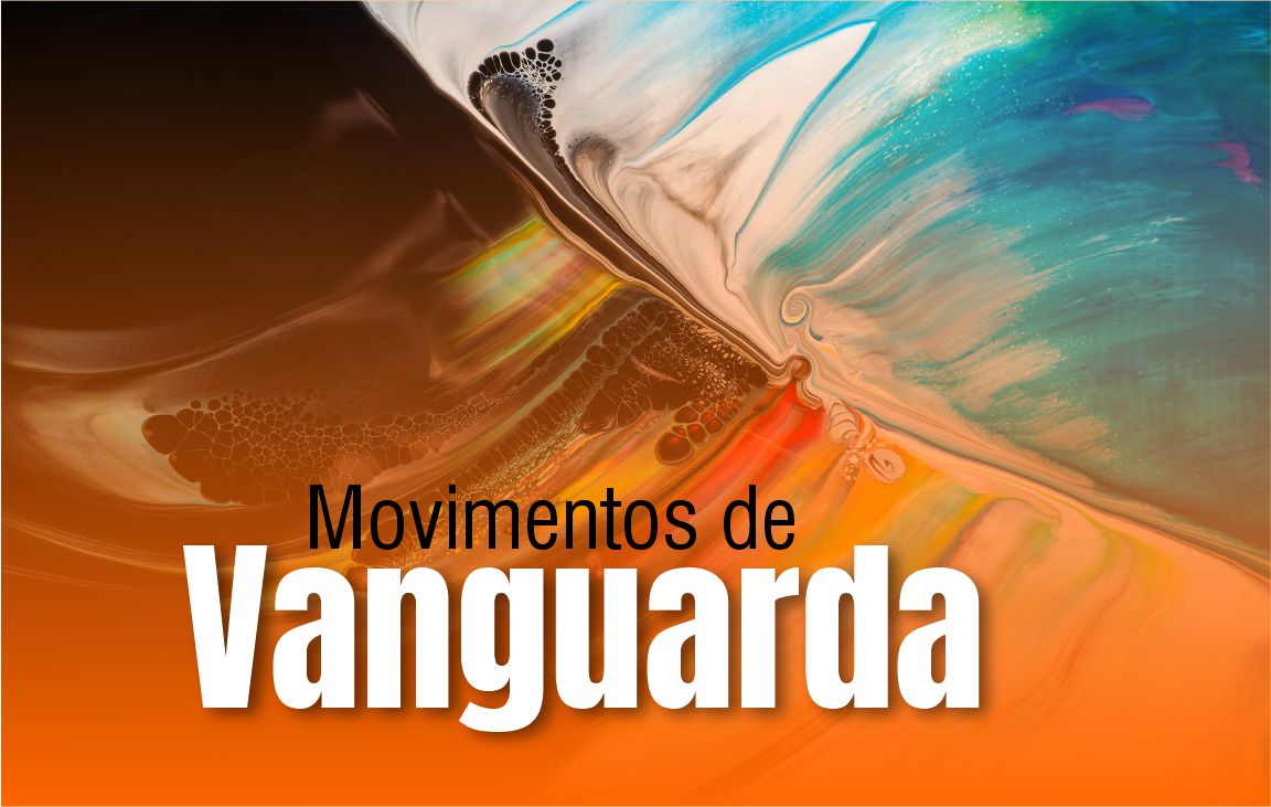 Movimentos de Vanguarda